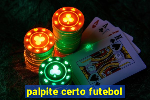 palpite certo futebol